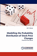 Modelling the Probability Distribution of Stock Price Changes