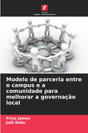 Modelo de parceria entre o campus e a comunidade para melhorar a governao local