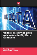 Modelo de servio para aplicaes de Big Data na nuvem