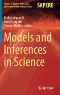 Models and Inferences in Science