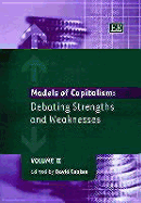 Models of Capitalism: Debating Strengths and Weaknesses - Coates, David (Editor)