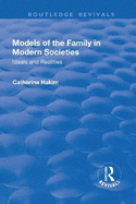 Models of the Family in Modern Societies: Ideals and Realities