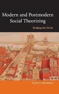 Modern and Postmodern Social Theorizing