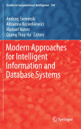 Modern Approaches for Intelligent Information and Database Systems