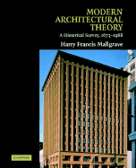 Modern Architectural Theory: A Historical Survey, 1673-1968