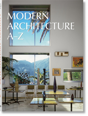 Modern Architecture A-Z - Taschen (Editor)