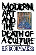 Modern Art and the Death of a Culture