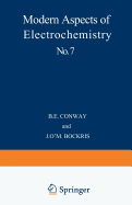 Modern Aspects of Electrochemistry No. 7 - Conway, B E, and Bockris, J O'm