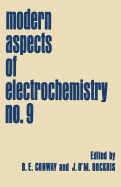 Modern Aspects of Electrochemistry: No. 9