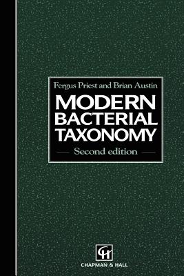 Modern Bacterial Taxonomy - Tsubota, Kazuo, and Austin, B