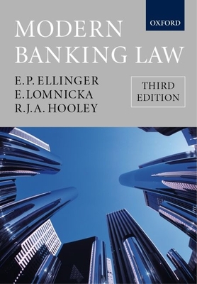 Modern Banking Law - Ellinger, E P, and Lomnicka, Eva, and Hooley, Richard