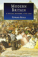 Modern Britain: A Social History, 1750-1997