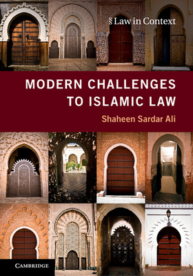 Modern Challenges to Islamic Law - Ali, Shaheen Sardar