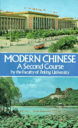 Modern Chinese: A Second Course