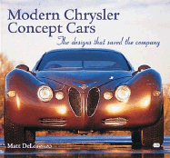 Modern Chrysler Concept Cars: The Designs That Saved the Company