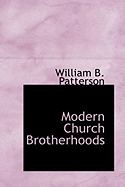 Modern Church Brotherhoods