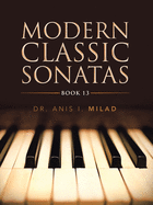 Modern Classic Sonatas: Book 13