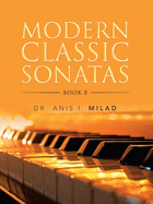 Modern Classic Sonatas: Book 8