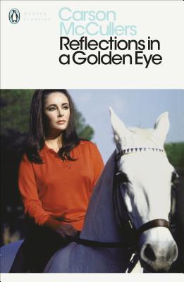 Modern Classics Reflections in a Golden Eye - McCullers, Carson