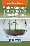 Modern Concepts and Practices of Climate Finance