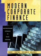 Modern Corporate Finance: An Interdisciplinary Approach to Value Creation - Shapiro, Alan, and Balbirer, Sheldon D