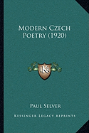 Modern Czech Poetry (1920)