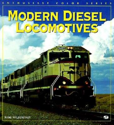 Modern Diesel Locomotives - Halberstadt, Hans