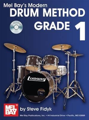 Modern Drum Method Grade 1 - Fidyk, Steve, and Vignola, Frank
