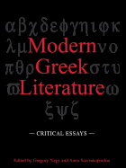 Modern Greek Literature: Critical Essays