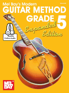 Modern Guitar Method Grade 5, Expanded Edition