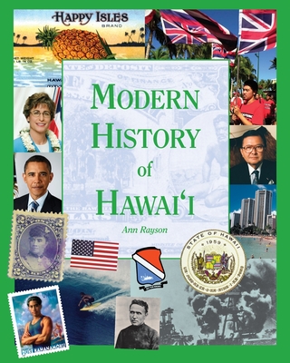 Modern History of Hawaii - Rayson, Ann