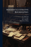 Modern Illustrative Bookkeeping