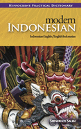 Modern Indonesian-English/English-Indonesian Practical Dictionary