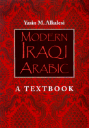 Modern Iraqi Arabic: A Textbook