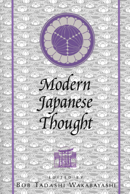 Modern Japanese Thought - Wakabayashi, Bob T (Editor)