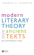 Modern Literary Theory and Ancients Text