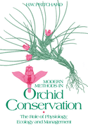 Modern Methods in Orchid Conservation