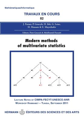 Modern Methods of Multivariate Statistics - Hassairi, Abdelhamid, and Faraut, Jacques, and Graczyk, Piotr