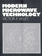Modern Microwave Technology - Veley, Victor F C