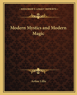 Modern Mystics and Modern Magic