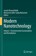 Modern Nanotechnology: Volume 1: Environmental Sustainability and Remediation