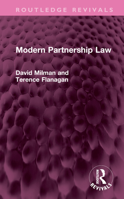 Modern Partnership Law - Milman, David, and Flanagan, Terence