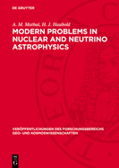 Modern problems in nuclear and neutrino astrophysics