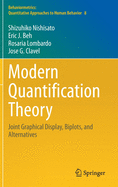 Modern Quantification Theory: Joint Graphical Display, Biplots, and Alternatives