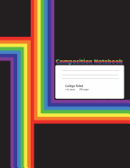 Modern Rainbow Composition Notebook: College Ruled Lined 200 Page Book (7.44 X 9.69)