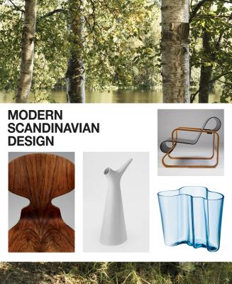 Modern Scandinavian Design - Fiell, Charlotte, and Fiell, Peter, and Englund, Magnus