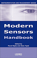 Modern Sensors Handbook - Ripka, Pavel (Editor), and Tipek, Alois (Editor)