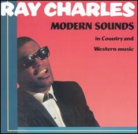 Modern Sounds in Country and Western Music [Bonus Tracks] - Ray Charles