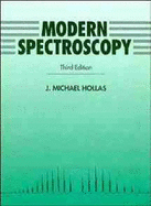 Modern Spectroscopy - Hollas, J Michael