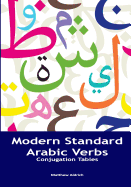 Modern Standard Arabic Verbs: Conjugation Tables